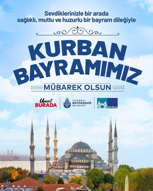 İstanbul Büyükşehir Belediyesi Kurban Bayramı Mesajı Yayınladı
