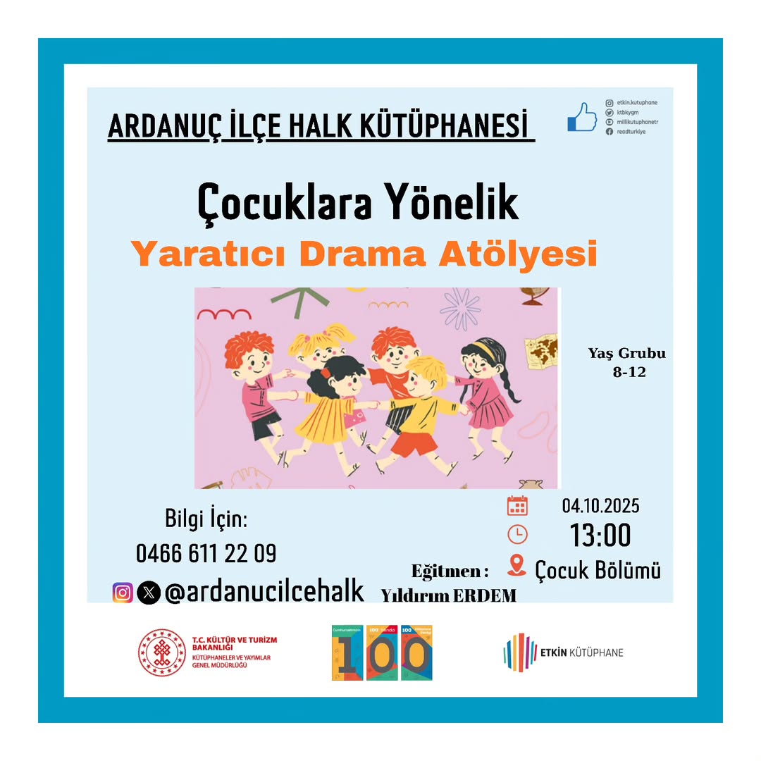 Ardanuç İlçe Halk Kütüphanesi'nde Yaratıcı Drama Atölyesi Düzenlenecek