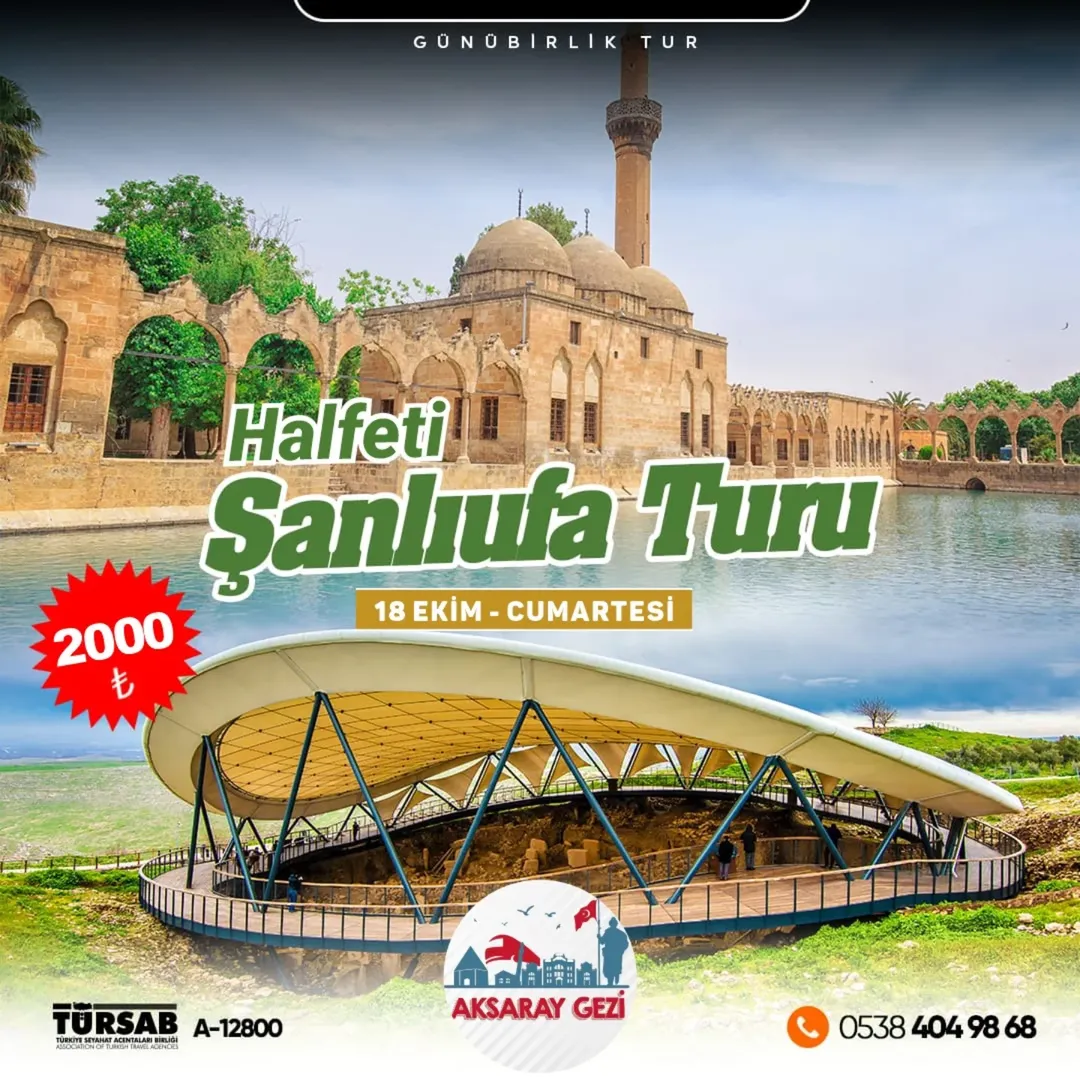 Archelais Travel Agency, Şanlıurfa ve Halfeti Turu Düzenliyor