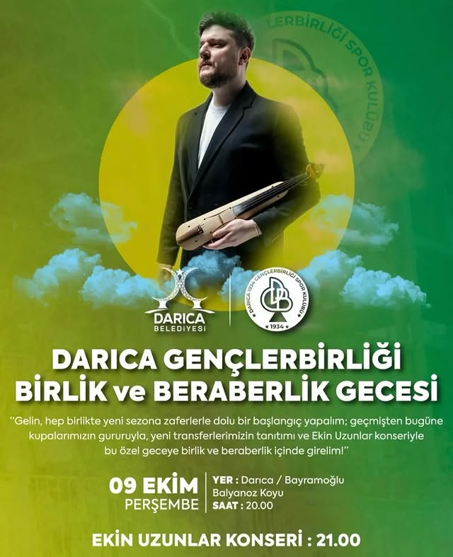 Darıca Gençlerbirliği Birlik ve Beraberlik Gecesi'nde Ekin Uzunlar Konseri Düzenlenecek