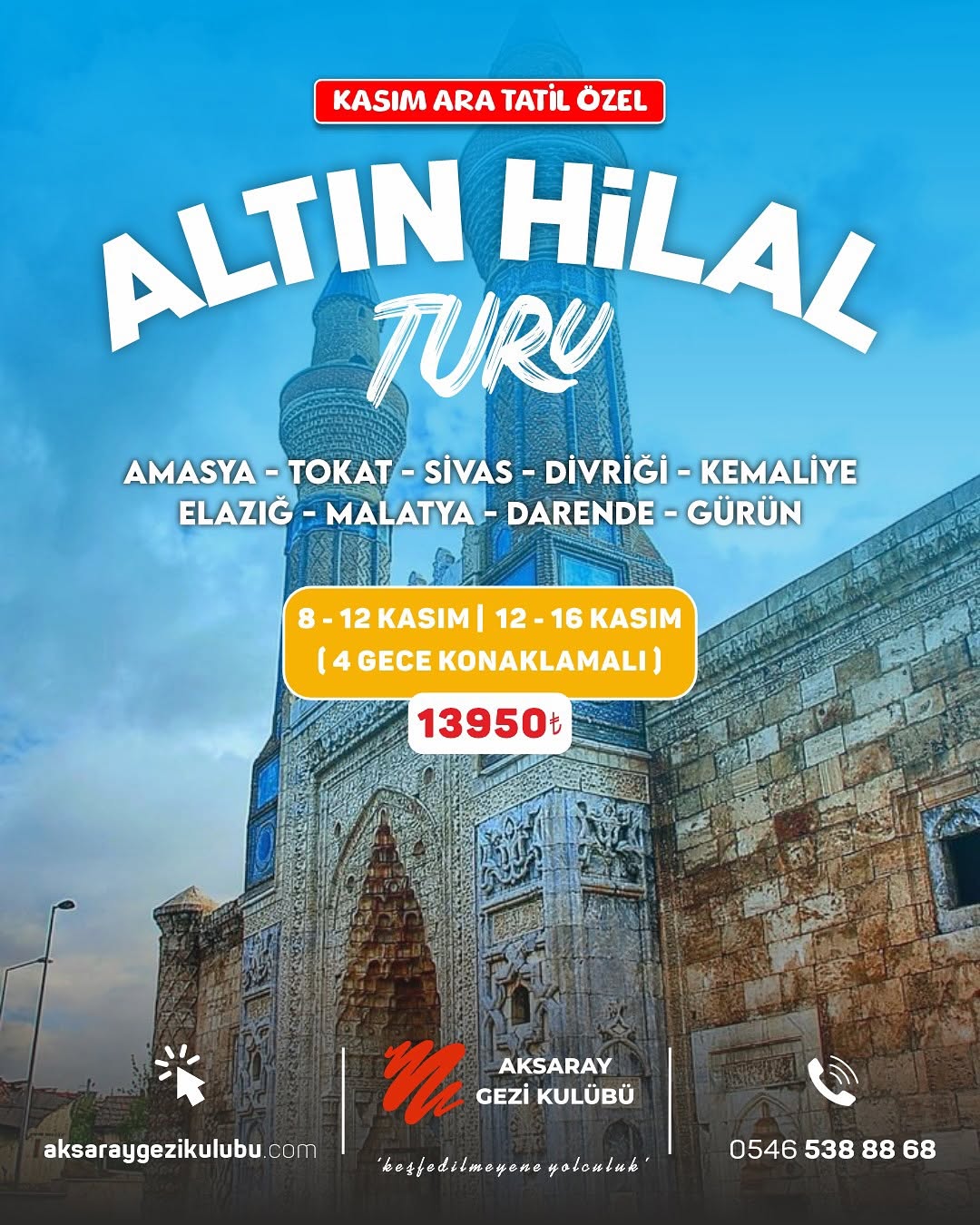 Aksaray Gezi Kulübü, Altın Hilal Turu ile Anadolu'yu Gezdiriyor