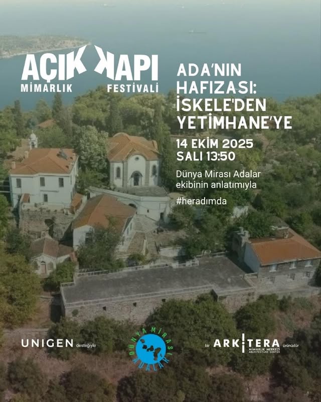 Açık Kapı Mimarlık Festivali Kapsamında Büyükada'da "Adanın Hafızası" Yürüyüşü Düzenlenecek