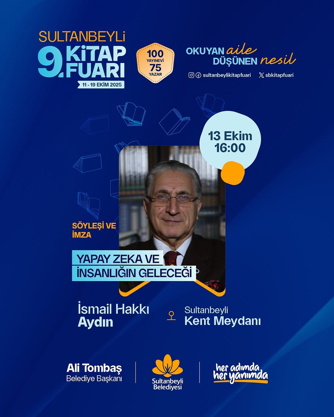 Yazar İsmail Hakkı Aydın, Sultanbeyli Kitap Fuarı'nda Okurlarıyla Buluşacak