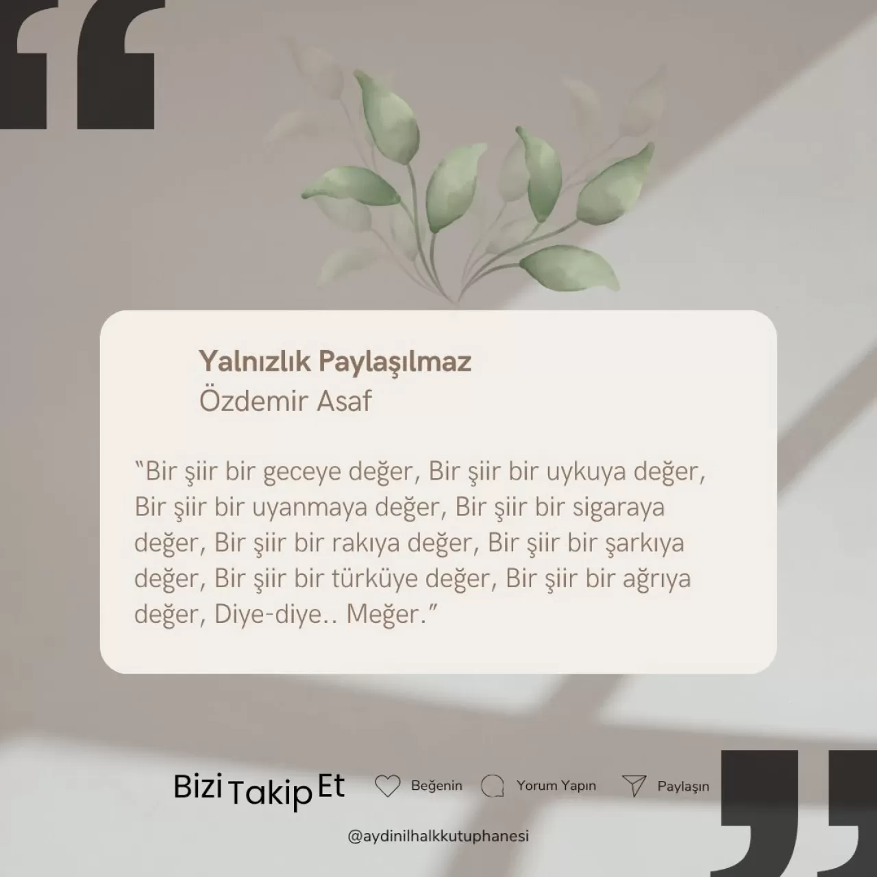 Aydın İl Halk Kütüphanesi'nden Özdemir Asaf ile Edebiyat ve Yalnızlık Teması