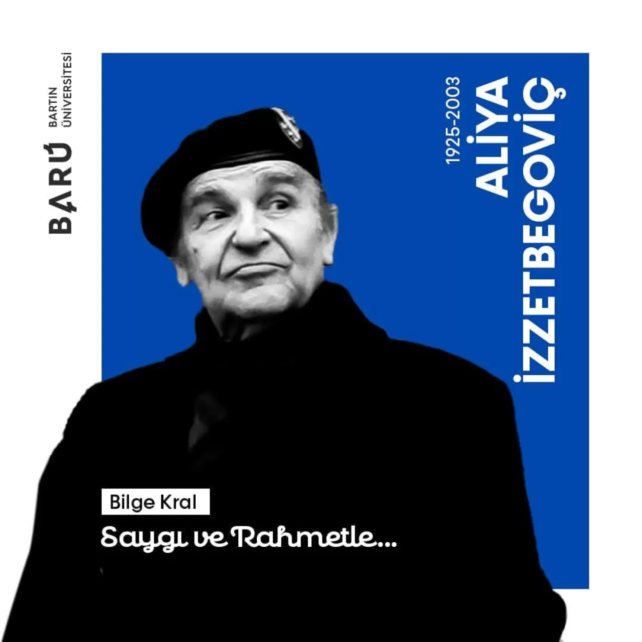 BARÜ'de Aliya İzzetbegoviç Anısına Anlamlı Paylaşım