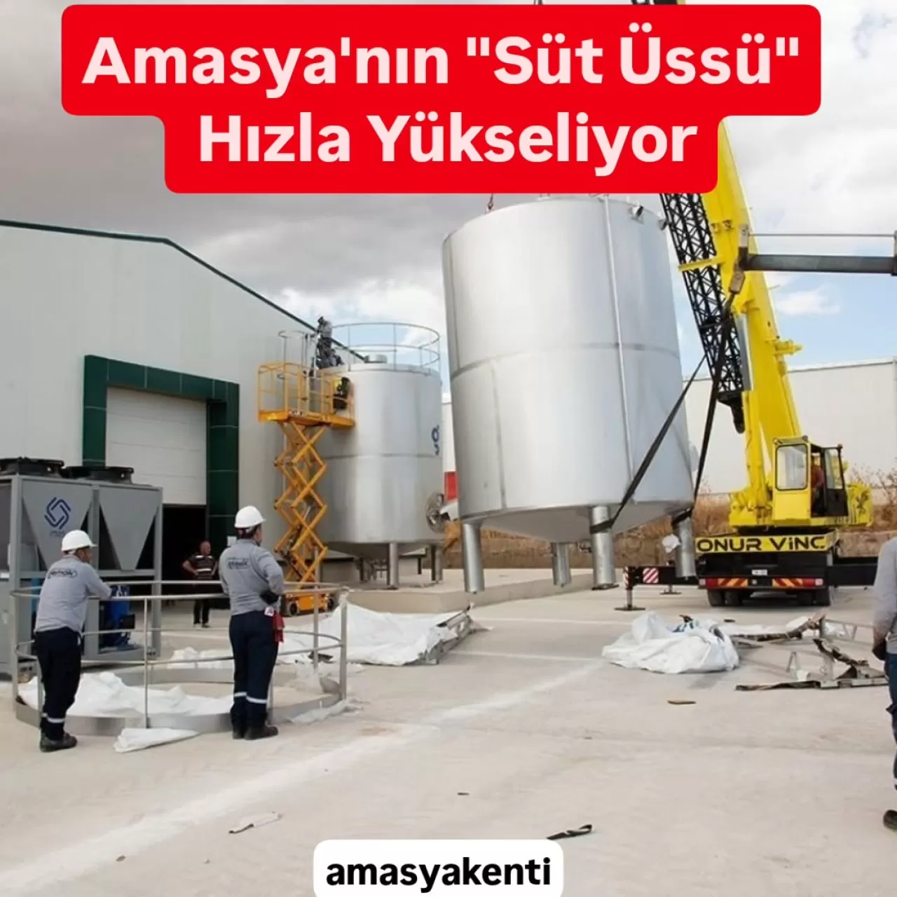 Amasya'da Süt Üretimini Güçlendirecek Yeni Tesis Yükseliyor