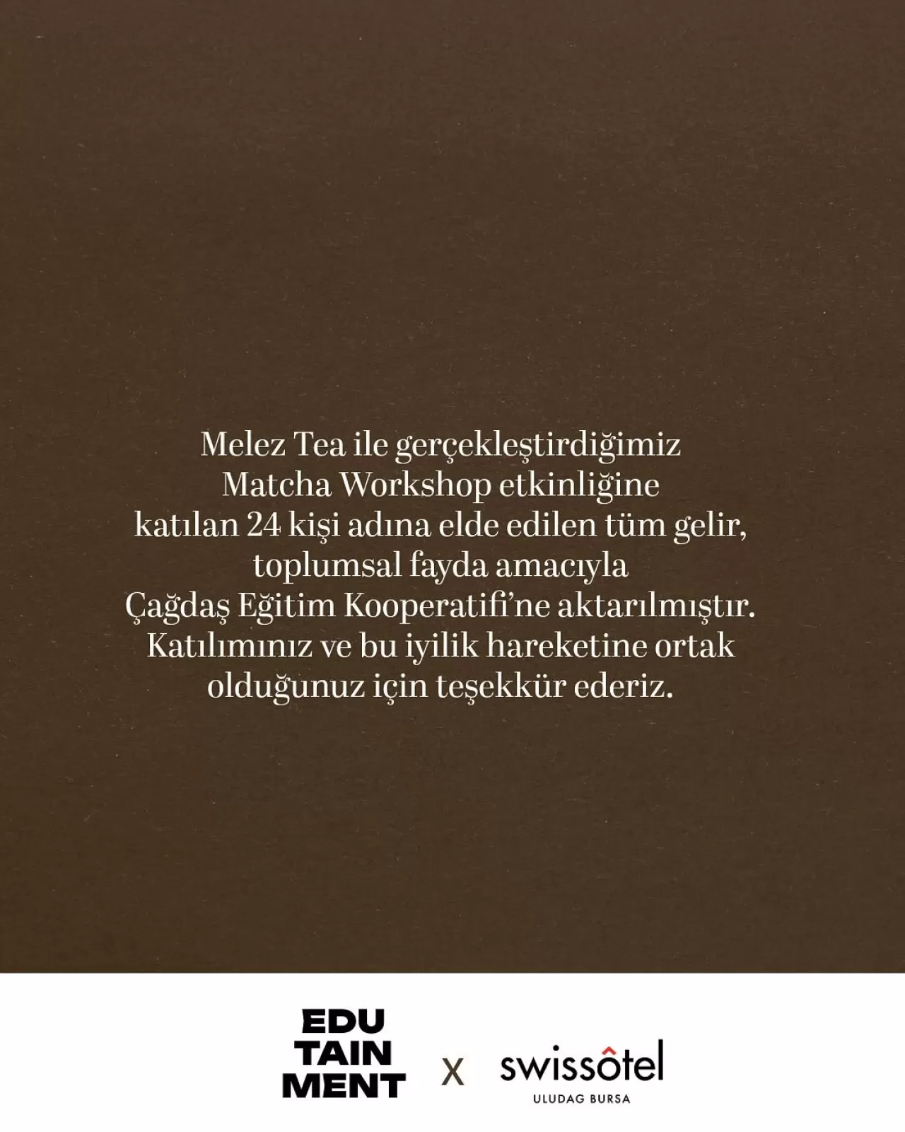 Swissotel Uludağ Bursa, Etkinlik Gelirlerini Eğitim Kooperatifine Bağışlıyor