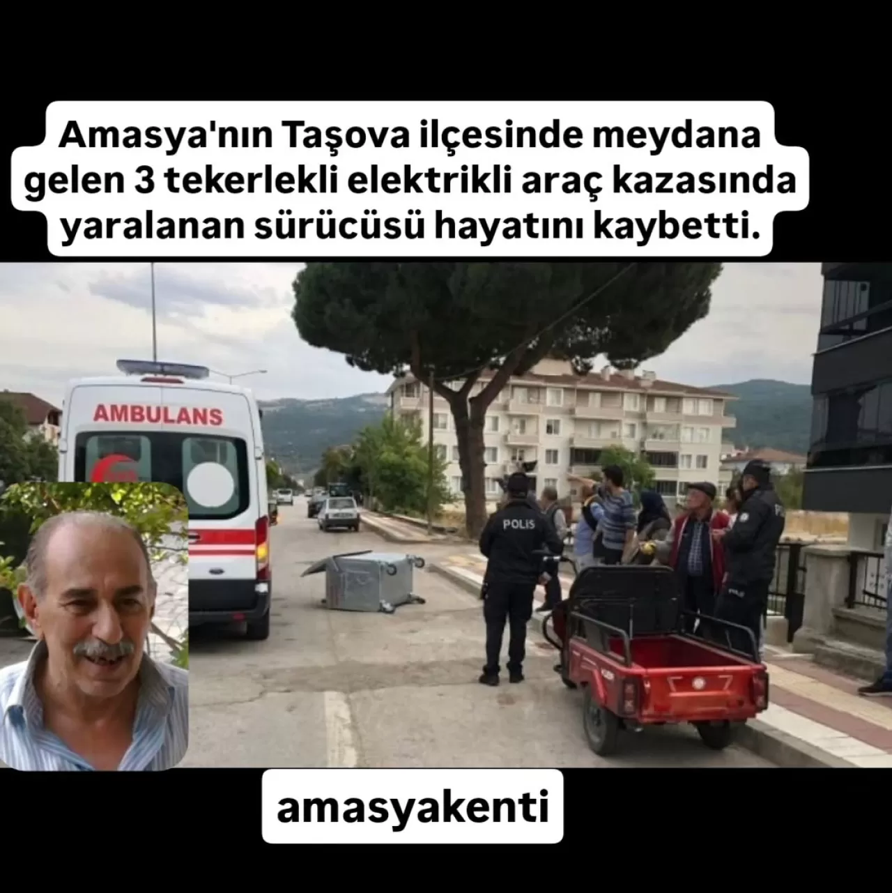 Taşova'da Elektrikli Araç Kazası: 1 Kişi Hayatını Kaybetti