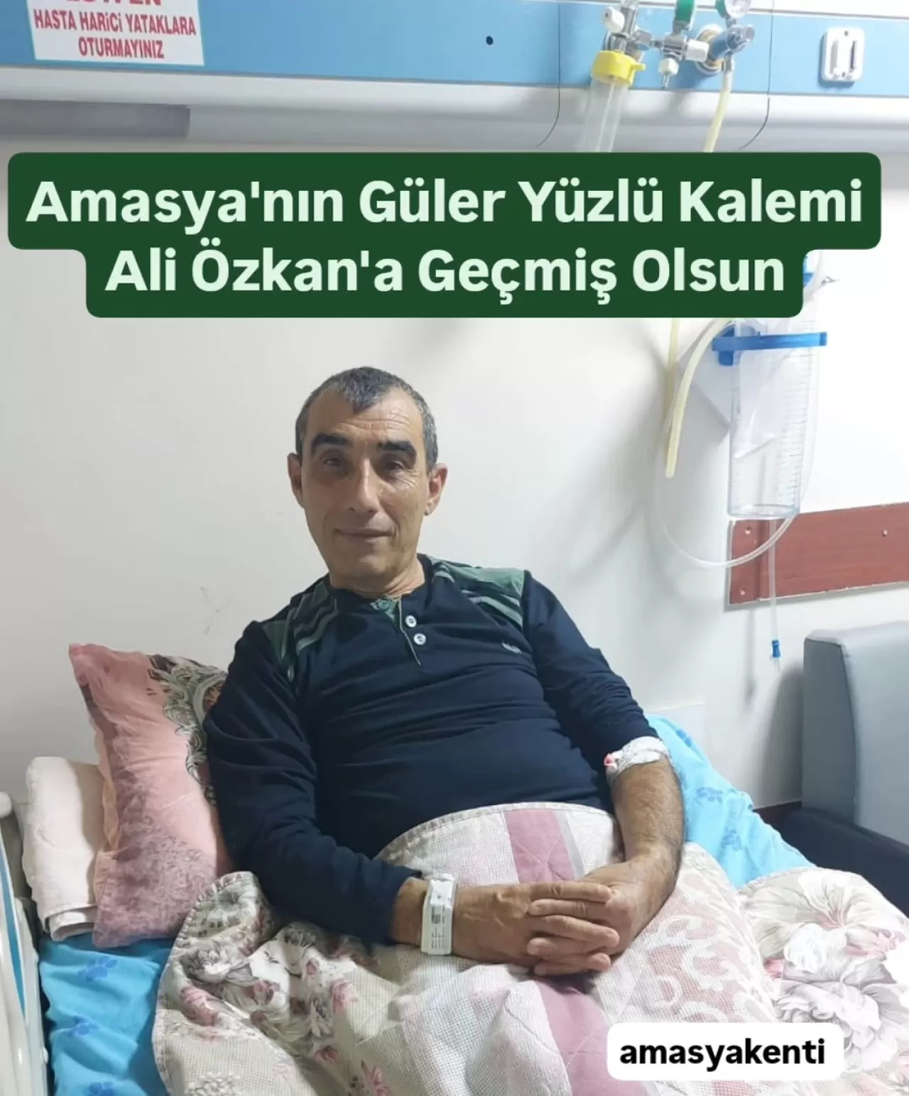 Amasya Basınının Deneyimli İsimlerinden Ali Özkan Geçirdiği Ameliyatın Ardından İyileşme Sürecinde