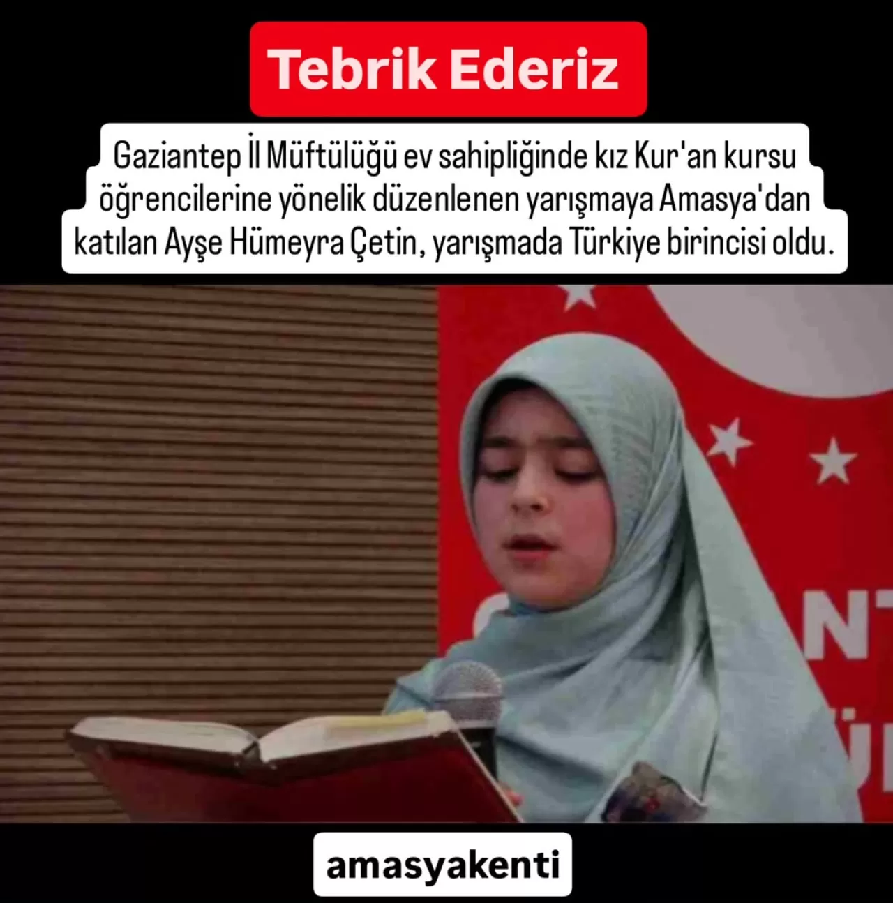 Amasyalı Öğrenci Ayşe Hümeyra Çetin, Kur'an-ı Kerim Okuma Yarışmasında Türkiye Birincisi Oldu