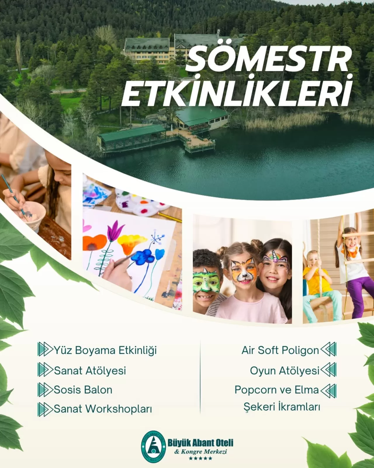 Abant Palace Hotel'de Sömestr Tatiline Özel Etkinlikler