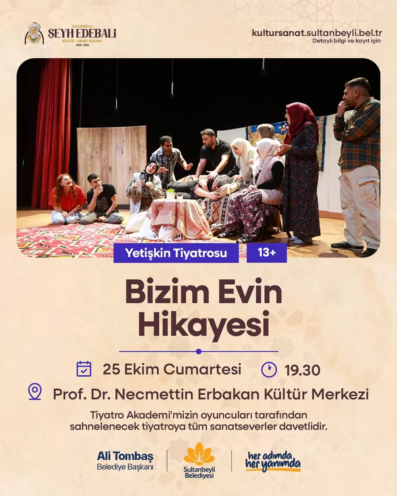 Sultanbeyli'de "Bizim Evin Hikayesi" Tiyatro Oyunu Sahnelenecek