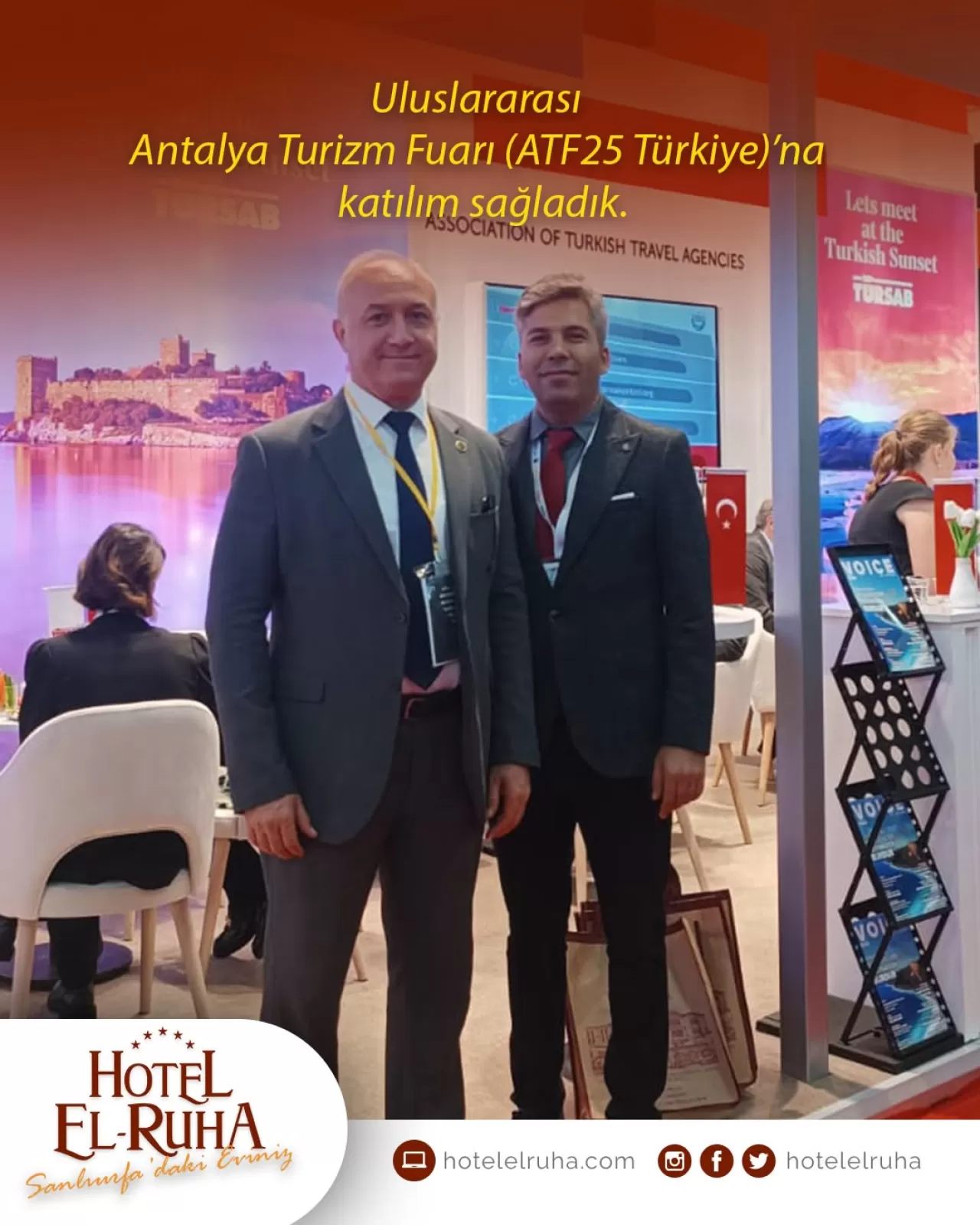 Hotel El Ruha, Uluslararası Antalya Turizm Fuarı'nda Sektör Buluşmalarına Katıldı