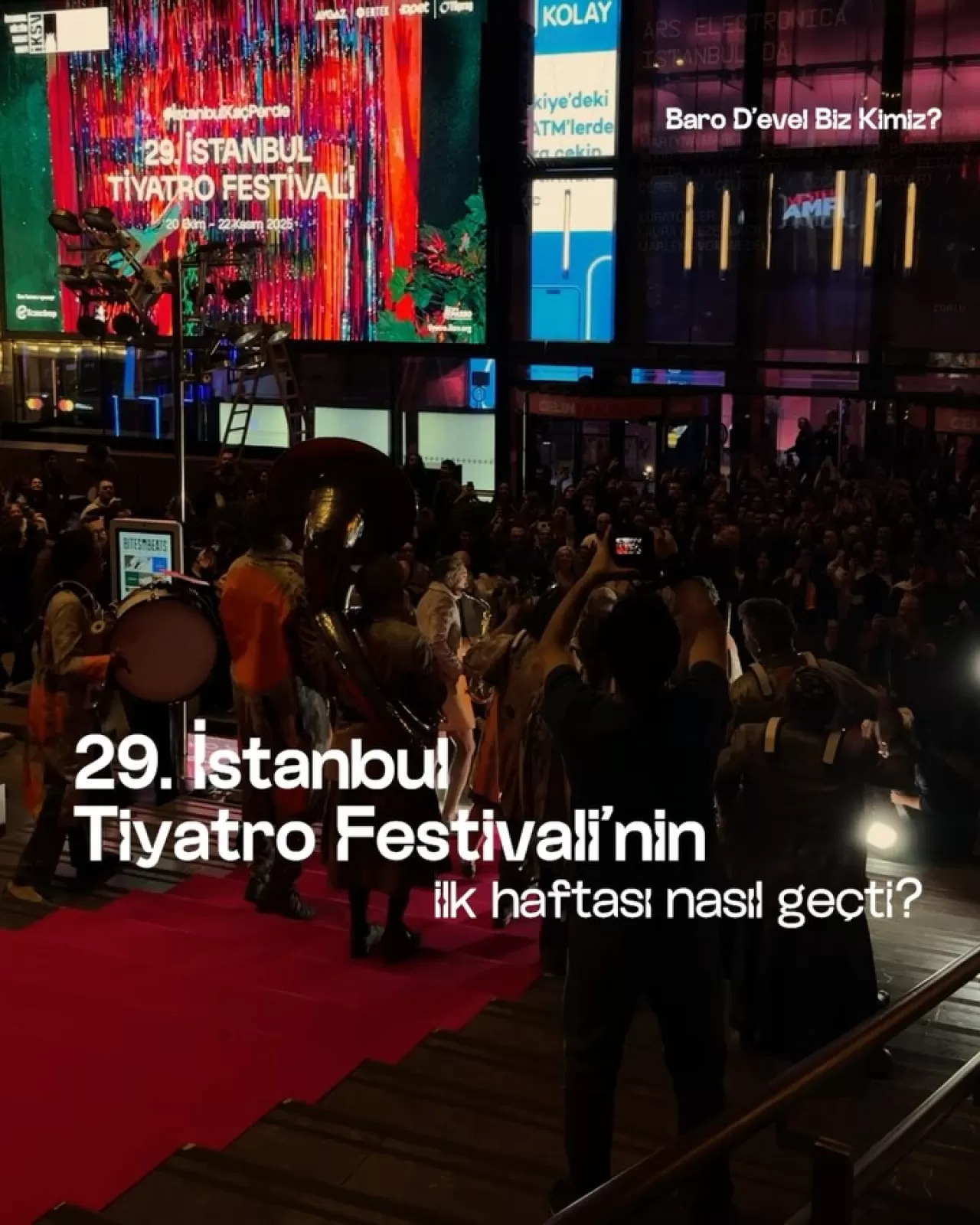 29. İstanbul Tiyatro Festivali'nin İlk Haftası Tamamlandı