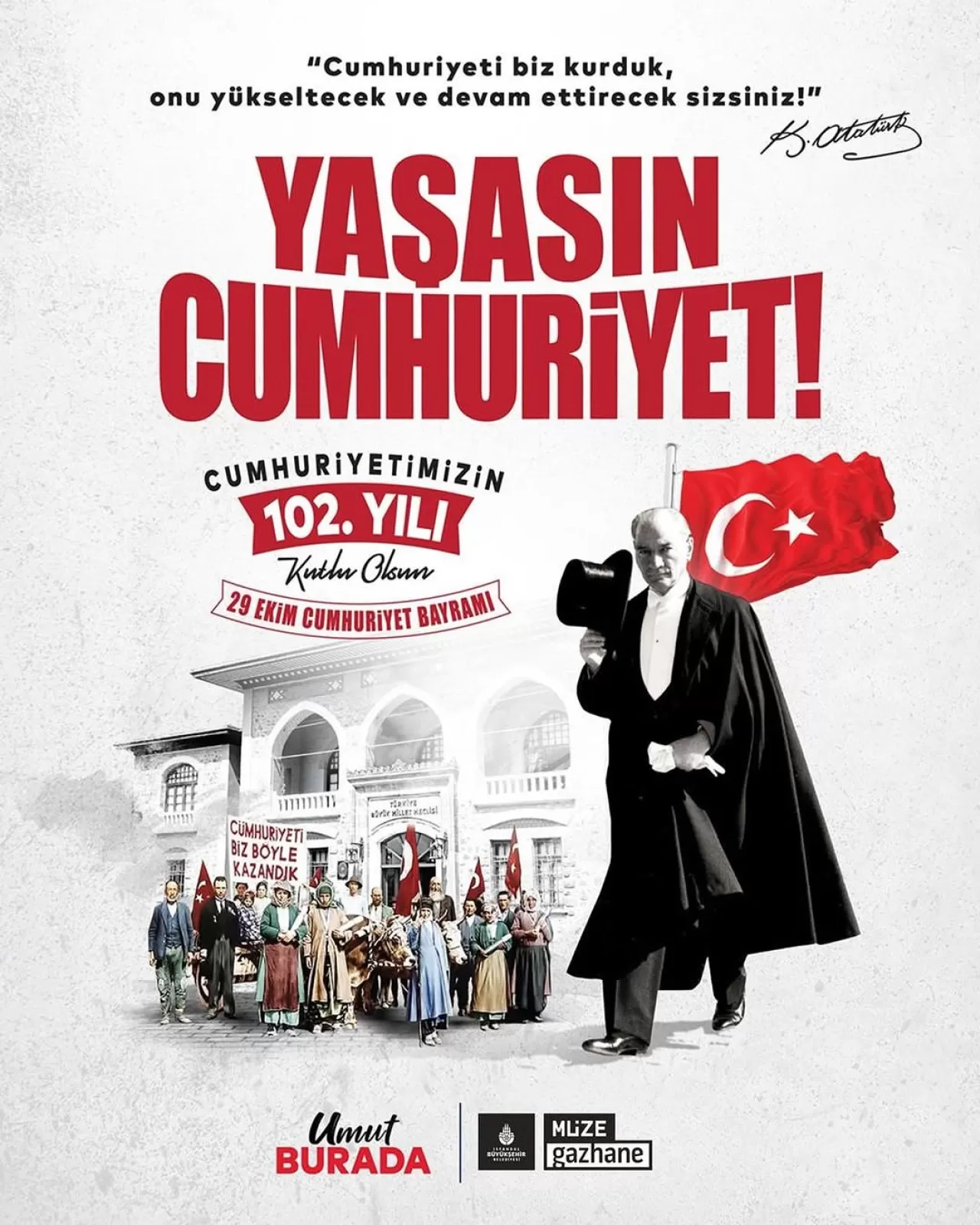 Müze Gazhane'den 29 Ekim Cumhuriyet Bayramı Mesajı: