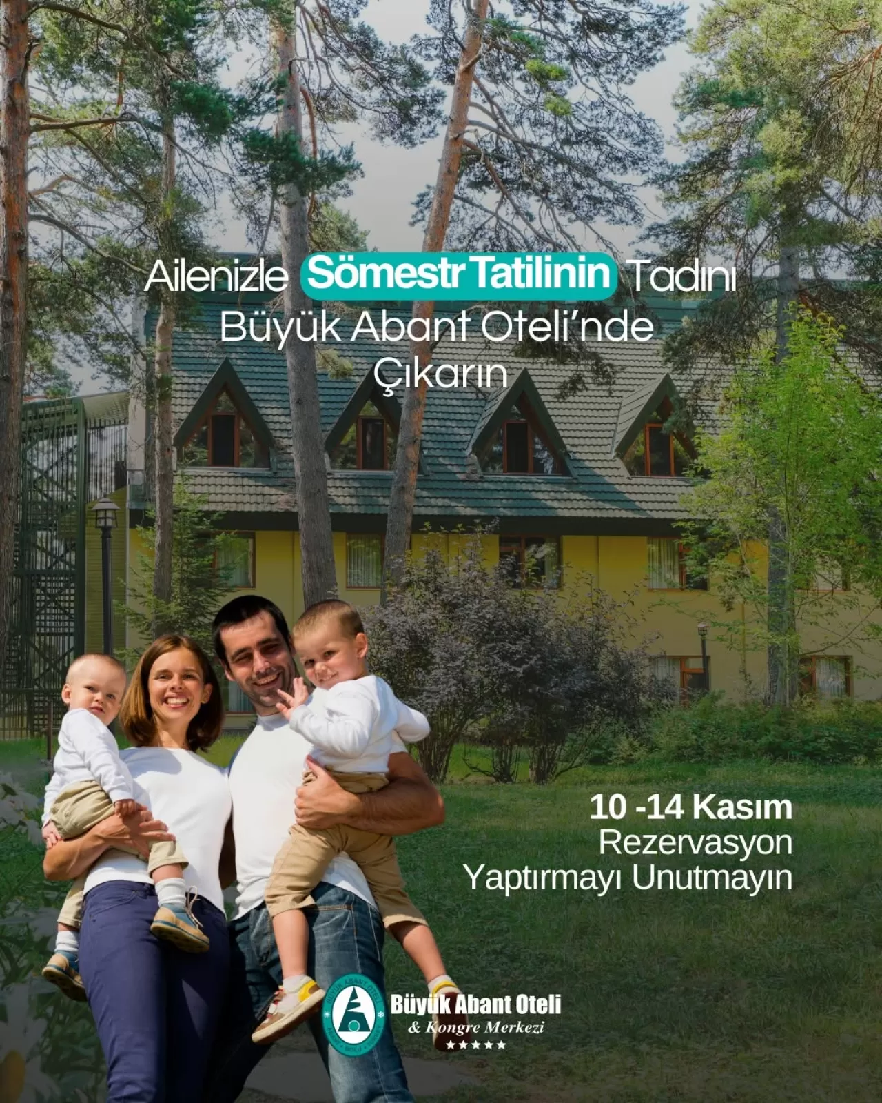 Abant'ta Sömestr Tatili İçin Rezervasyonlar Başladı